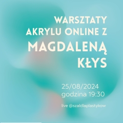 Materiały na warsztaty Akrylu online z Magdą Kłys 25.08.2024